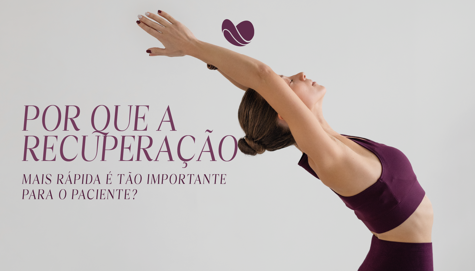 Por que a recuperação mais rápida é tão importante para o paciente