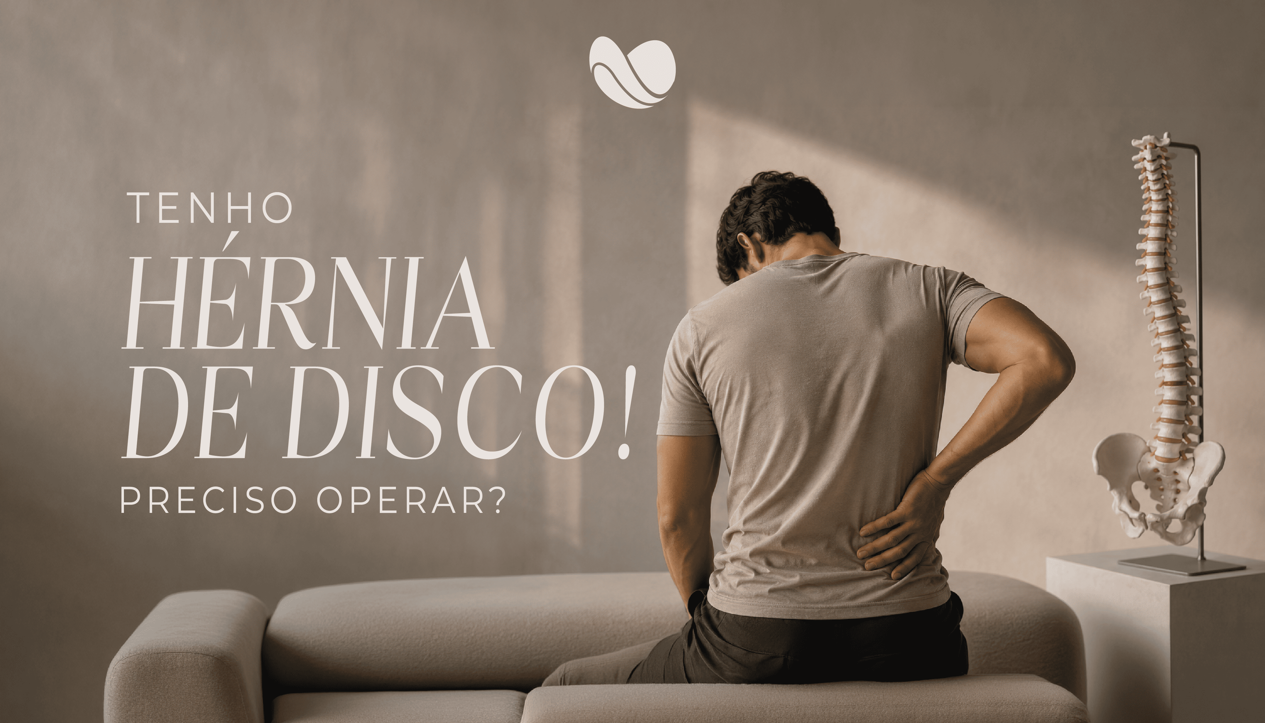 Tenho hérnia de disco! Preciso operar?